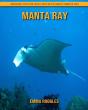 Manta Ray - Preview