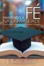 Mantendo A Fé Na Universidade - Preview