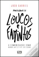 Mantenham-se Loucos e Famintos