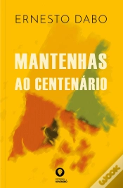 Capa do artigo Mantenhas ao Centenário
