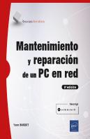 Mantenimiento Y Reparacion De Un Pc En Red (7ª Edicion)