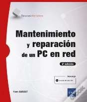 Capa do artigo Mantenimiento Y Reparacion De Un Pc En Red (7ª Edicion)