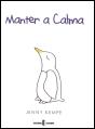 Manter a Calma - Preview