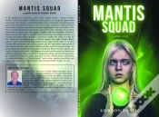 Capa do artigo Mantis Squad
