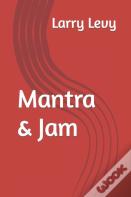 Mantra & Jam