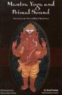 Mantra Yoga And The Primal Sound - Preview