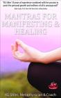 Mantras For Manifesting & Healing - Preview