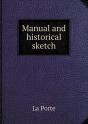 Manual And Historical Sketch - Preview