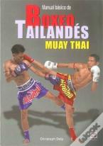 Manual Básico De Boxeo Tailandés Muay Thai