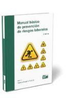 Manual Basico De Prevencion De Riesgos Laborales 2024