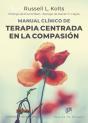 Manual Clínico De Terapia Centrada En La Compasión - Preview