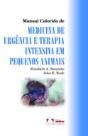 Manual Colorido de Medicina de Urgência e Terapia Intensiva em Pequenos Animais - Preview