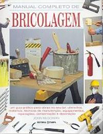Manual Completo de Bricolagem
