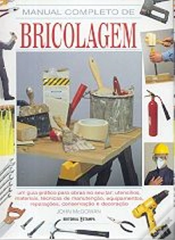 Capa do artigo Manual Completo de Bricolagem
