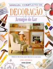 Capa do artigo Manual Completo de Decoração e Arranjos Do Lar