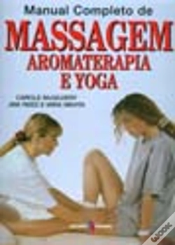 Capa do artigo Manual Completo de Massagem, Aromaterapia e Yoga