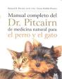 Manual Completo Del Dr. Pitcairn De Medicina Natural Para El Perro Y El Gato - Preview