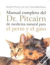 Capa do artigo Manual Completo Del Dr. Pitcairn De Medicina Natural Para El Perro Y El Gato