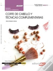 Capa do artigo Manual Corte De Cabello Y Técnicas Complementarias (Mf0351_2: Transversal). Certificados De Profesio