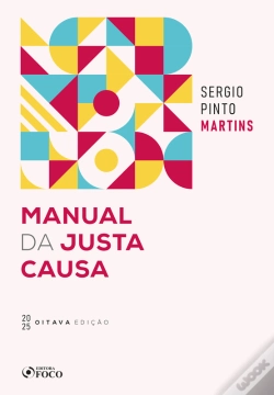 Capa do artigo Manual Da Justa Causa - 2025 - 8ª Edição