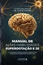 Manual De Altas Habilidades, Superdotação E 2e - Preview