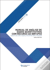 Manual de Análise de Dados Quantitativos com Recurso ao IBM SPSS
