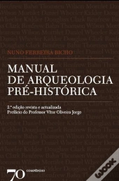 Manual de Arqueologia Pré-Histórica