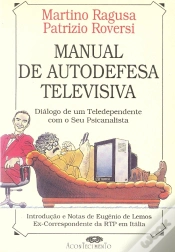 Capa do artigo Manual De Autodefesa Televisiva