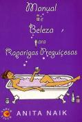 Manual de Beleza Para Raparigas Preguiçosas