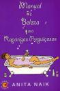 Manual de Beleza Para Raparigas Preguiçosas - Preview