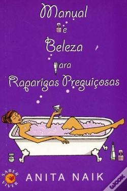 Capa do artigo Manual de Beleza Para Raparigas Preguiçosas