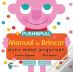 Manual de Brincar para Mãos Pequenas