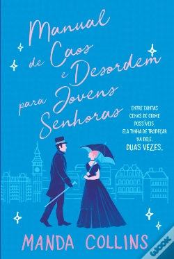 Capa do artigo Manual de Caos e Desordem para Jovens Senhoras