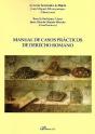 Manual De Casos Prácticos De Derecho Romano - Preview