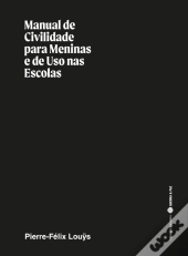 Manual de Civilidade para Meninas e de Uso nas Escolas