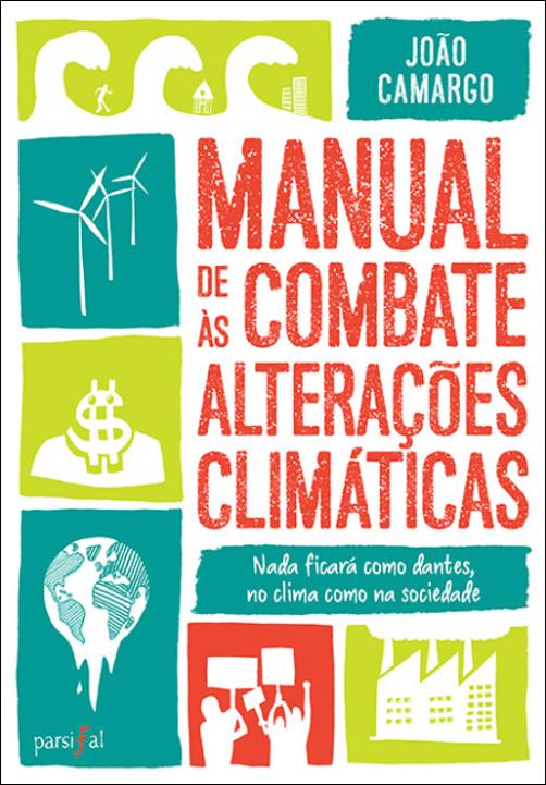 MANUAL DE COMBATE ÀS ALTERAÇÕES CLIMÁTICAS
