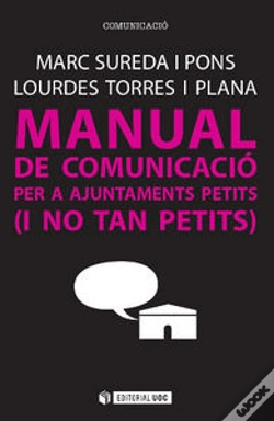 Capa do artigo Manual De Comunicació Per A Ajuntaments Petits (I No Tan Petits)