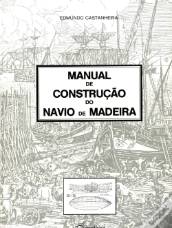 Capa do artigo Manual de Construção do Navio de Madeira