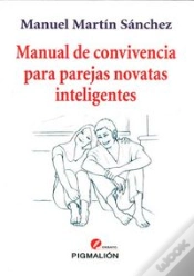 Capa do artigo Manual De Convivencia Para Parejas Novatas Inteligentes