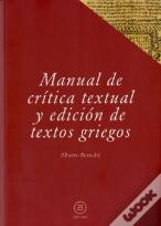 Manual De Crítica Textual Y Edición De Textos Griegos