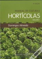Manual de Culturas Hortícolas Vol. I