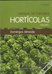 Manual de Culturas Hortícolas Vol. I