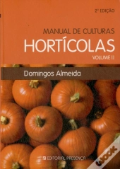 Manual de Culturas Hortículas Vol. II