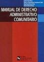 Manual De Derecho Administrativo Comunitario  - Preview