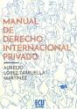 Manual De Derecho Internacional Privado. Edición Ampliada - Preview