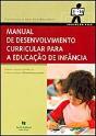 Manual de Desenvolvimento Curricular para a Educação de Infância - Preview