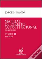 Manual de Direito Constitucional - Tomo II