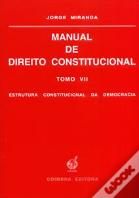 Manual de Direito Constitucional - Tomo VII