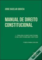 Manual de Direito Constitucional - Volume I