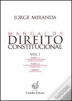 Manual de Direito Constitucional - Volume I